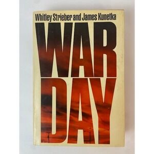 Warday Whitley Strieber James Kunetka 1984 1st Edition Hardcover Nuclear Fiction